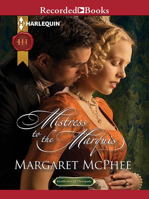 Title details for Mistress to the Marquis by Margaret McPhee - Available